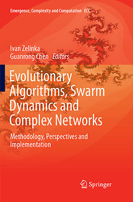 Couverture cartonnée Evolutionary Algorithms, Swarm Dynamics and Complex Networks de 