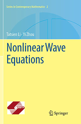 Couverture cartonnée Nonlinear Wave Equations de Yi Zhou, Tatsien Li
