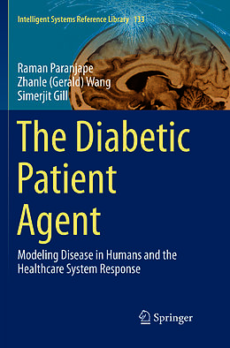 Couverture cartonnée The Diabetic Patient Agent de Raman Paranjape, Simerjit Gill, Zhanle (Gerald) Wang