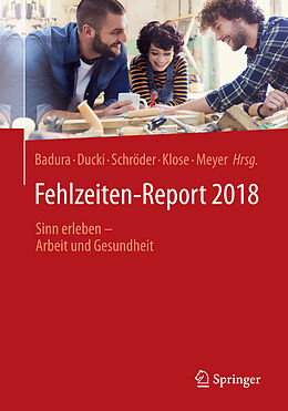 Kartonierter Einband Fehlzeiten-Report 2018 von 