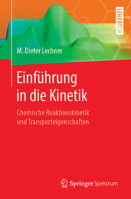 Kartonierter Einband Einführung in die Kinetik von M. Dieter Lechner