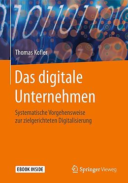 E-Book (pdf) Das digitale Unternehmen von Thomas Kofler