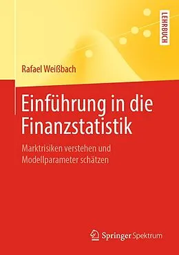 E-Book (pdf) Einführung in die Finanzstatistik von Rafael Weißbach