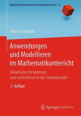 E-Book (pdf) Anwendungen und Modellieren im Mathematikunterricht von Gilbert Greefrath