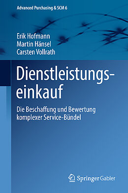 Fester Einband Dienstleistungseinkauf von Erik Hofmann, Martin Hänsel, Carsten Vollrath