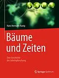 E-Book (pdf) Bäume und Zeiten  Eine Geschichte der Jahrringforschung von Hans Hermann Rump