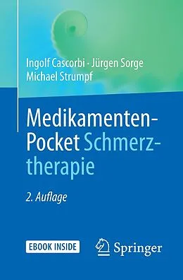 E-Book (pdf) Medikamenten-Pocket Schmerztherapie von Ingolf Cascorbi, Jürgen Sorge, Michael Strumpf