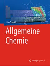 Kartonierter Einband Allgemeine Chemie von Peer Schmidt