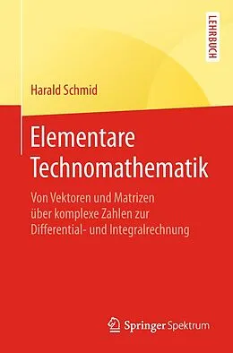 E-Book (pdf) Elementare Technomathematik von Harald Schmid