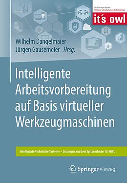 E-Book (pdf) Intelligente Arbeitsvorbereitung auf Basis virtueller Werkzeugmaschinen von 