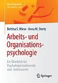E-Book (pdf) Arbeits- und Organisationspsychologie von Bettina S. Wiese, Anna M. Stertz