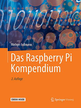 Fester Einband Das Raspberry Pi Kompendium von Rüdiger Follmann