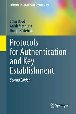 E-Book (pdf) Protocols for Authentication and Key Establishment von Colin Boyd, Anish Mathuria, Douglas Stebila