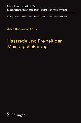 Fester Einband Hassrede und Freiheit der Meinungsäußerung von Anna Katharina Struth