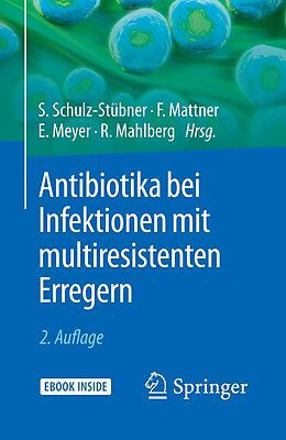 E-Book (pdf) Antibiotika bei Infektionen mit multiresistenten Erregern von 