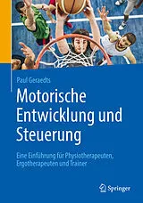 E-Book (pdf) Motorische Entwicklung und Steuerung von Paul Geraedts