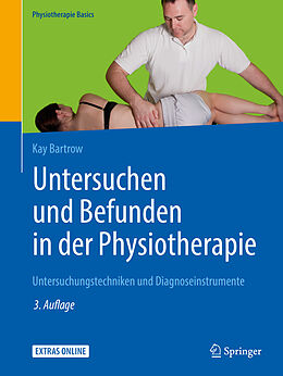 E-Book (pdf) Untersuchen und Befunden in der Physiotherapie von Kay Bartrow