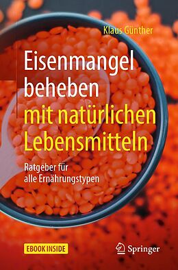 E-Book (pdf) Eisenmangel beheben mit natürlichen Lebensmitteln von Klaus Günther