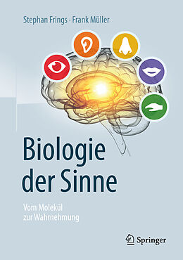 Fester Einband Biologie der Sinne von Stephan Frings, Frank Müller