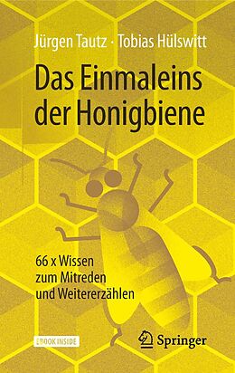 E-Book (pdf) Das Einmaleins der Honigbiene von Jürgen Tautz, Tobias Hülswitt