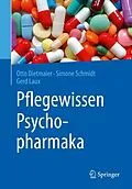 E-Book (pdf) Pflegewissen Psychopharmaka von Otto Dietmaier, Simone Schmidt, Gerd Laux