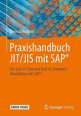E-Book (pdf) Praxishandbuch JIT/JIS mit SAP® von Thomas Hummel
