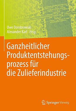 E-Book (pdf) Ganzheitlicher Produktentstehungsprozess für die Zulieferindustrie von 