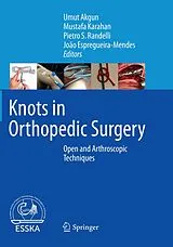 Kartonierter Einband (Kt) Knots in Orthopedic Surgery von