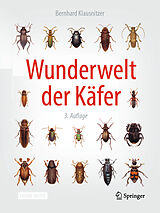 Set mit div. Artikeln (Set) Wunderwelt der Käfer von Bernhard Klausnitzer