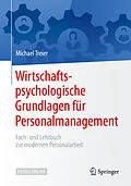E-Book (pdf) Wirtschaftspsychologische Grundlagen für Personalmanagement von Michael Treier