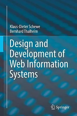 E-Book (pdf) Design and Development of Web Information Systems von Klaus-Dieter Schewe, Bernhard Thalheim
