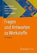 E-Book (pdf) Fragen und Antworten zu Werkstoffe von Ewald Werner, Erhard Hornbogen, Norbert Jost