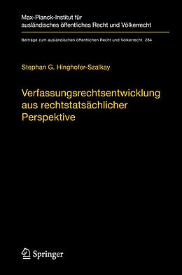 E-Book (pdf) Verfassungsrechtsentwicklung aus rechtstatsächlicher Perspektive von Stephan G. Hinghofer-Szalkay