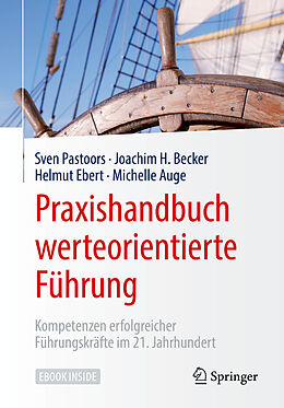 Set mit div. Artikeln (Set) Praxishandbuch werteorientierte Führung von Sven Pastoors, Joachim H. Becker, Helmut Ebert