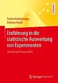 E-Book (pdf) Einführung in die statistische Auswertung von Experimenten von Torben Kuhlenkasper, Andreas Handl