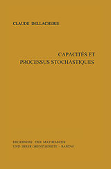 E-Book (pdf) Capacités et processus stochastiques von Claude Dellacherie