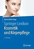 E-Book (pdf) Springer Lexikon Kosmetik und Körperpflege von Marina Bährle-Rapp