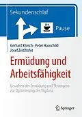 E-Book (pdf) Ermüdung und Arbeitsfähigkeit von Gerhard Klösch, Peter Hauschild, Josef Zeitlhofer