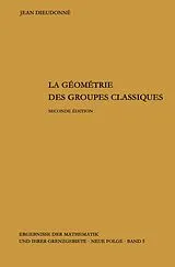 E-Book (pdf) La geometrie des groupes classiques von Jean Dieudonne