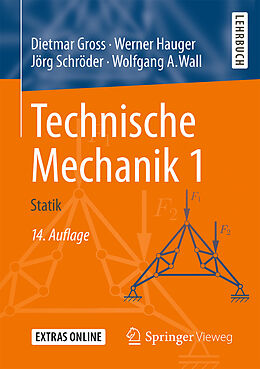 Kartonierter Einband Technische Mechanik 1 von Dietmar Gross, Werner Hauger, Jörg Schröder