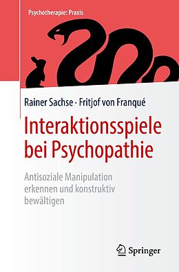 E-Book (pdf) Interaktionsspiele bei Psychopathie von Rainer Sachse, Fritjof von Franqué