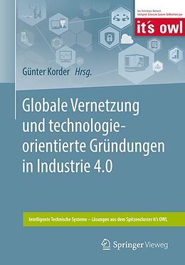 E-Book (pdf) Globale Vernetzung und technologieorientierte Gründungen in Industrie 4.0 von 