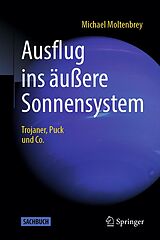 E-Book (pdf) Ausflug ins äußere Sonnensystem von Michael Moltenbrey