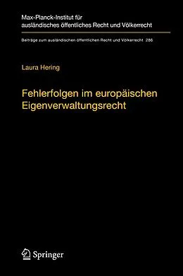 E-Book (pdf) Fehlerfolgen im europäischen Eigenverwaltungsrecht von Laura Hering