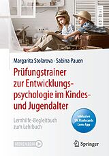 E-Book (pdf) Prüfungstrainer zur Entwicklungspsychologie im Kindes- und Jugendalter von Margarita Stolarova, Sabina Pauen