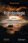 E-Book (pdf) Astrobiologie - die Suche nach außerirdischem Leben von Aleksandar Janjic