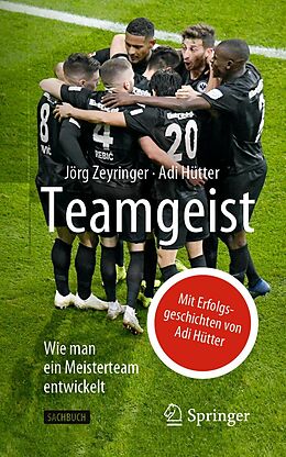 E-Book (pdf) Teamgeist von Jörg Zeyringer, Adi Hütter