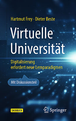 Kartonierter Einband Virtuelle Universität von Hartmut Frey, Dieter Beste