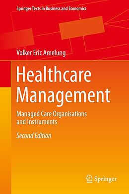 E-Book (pdf) Healthcare Management von Volker Eric Amelung