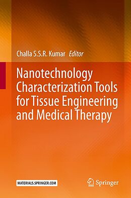 E-Book (pdf) Nanotechnology Characterization Tools for Tissue Engineering and Medical Therapy von 